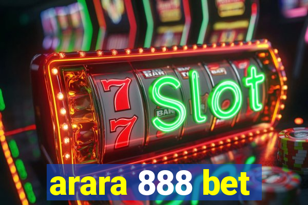 arara 888 bet